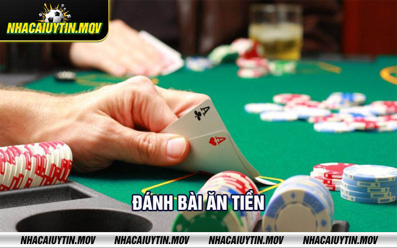 Danh bai an tien Đánh bài ăn tiền
