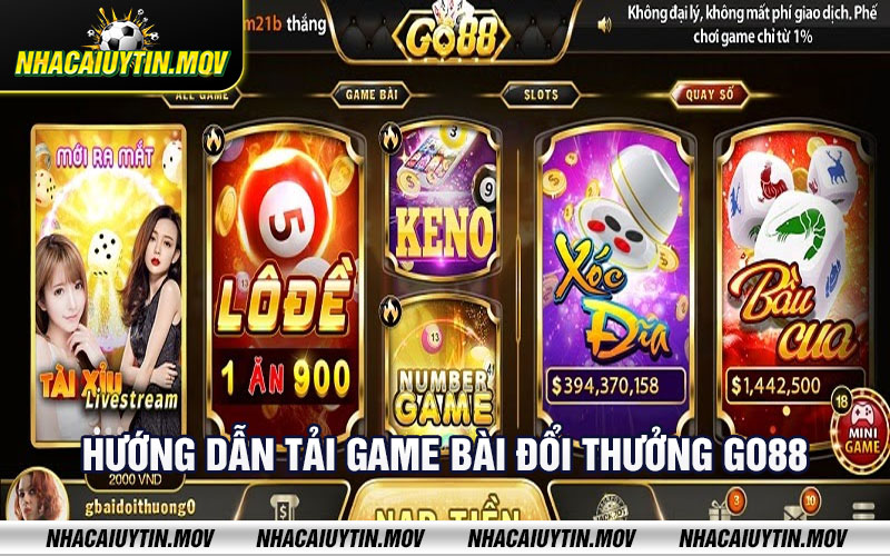 Huong dan tai game bai doi thuong GO88 Hướng dẫn tải game bài đổi thưởng GO88