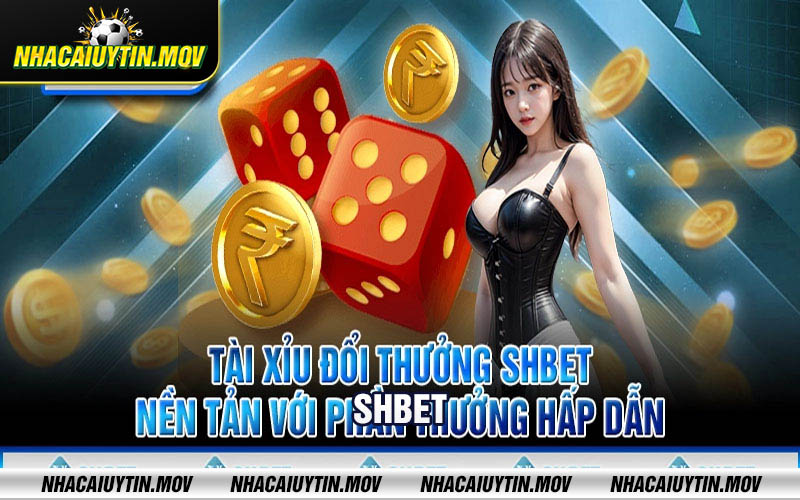 SHBET tai SHBET tài xỉu