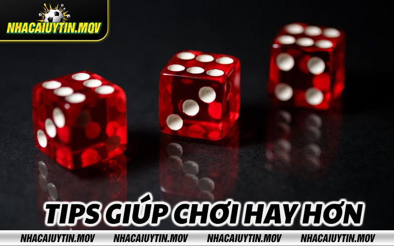 Tips giup choi hay hon Tips giúp chơi hay hơn